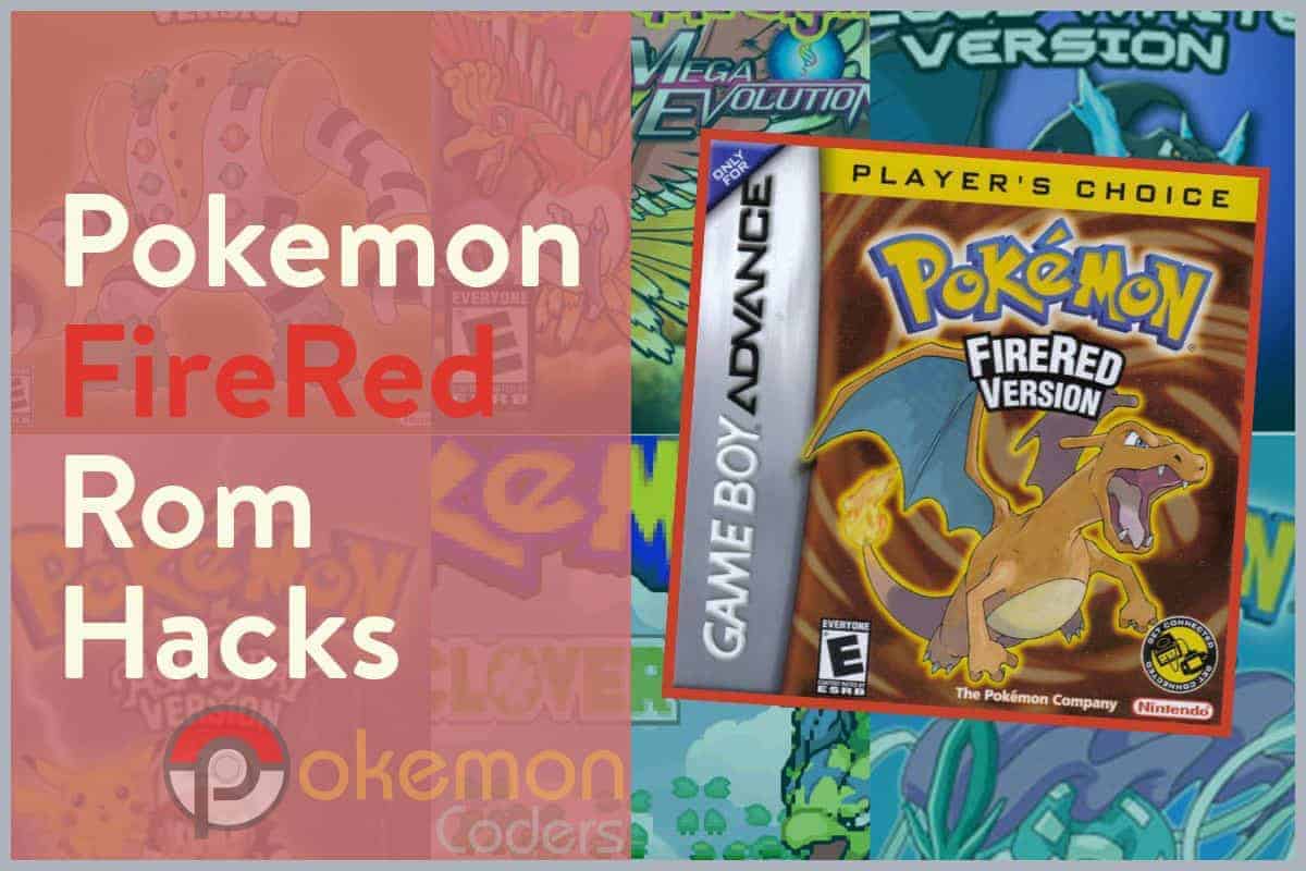 Dyrt For det andet Måge Pokemon Fire Red ROM Hacks List | PokemonCoders