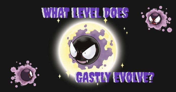 What level does gastly evolve