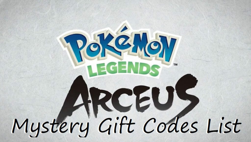 Pokemon legends: arceus mystery gift codes list