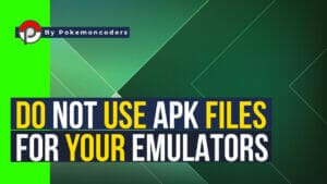 Dont use apk files emulators