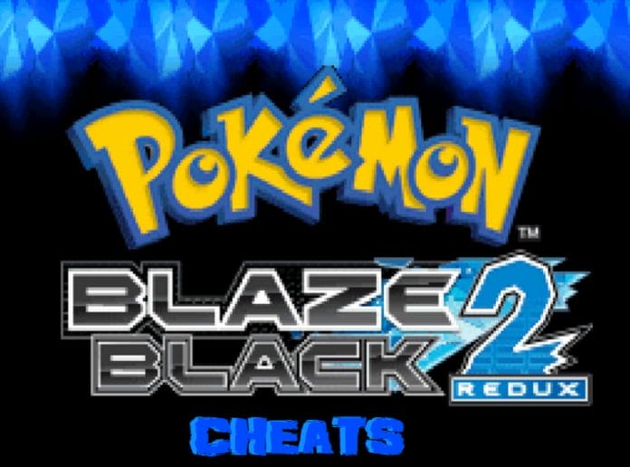 Pokemon blaze black 2 redux cheats