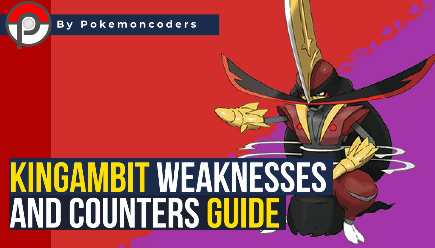 Kingambit Weaknesses And Counters Guide In Pokemon Scarlet And Violet