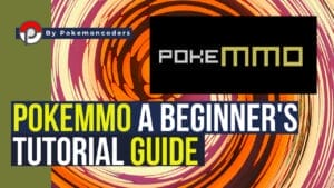 Pokemmo beginner’s guide