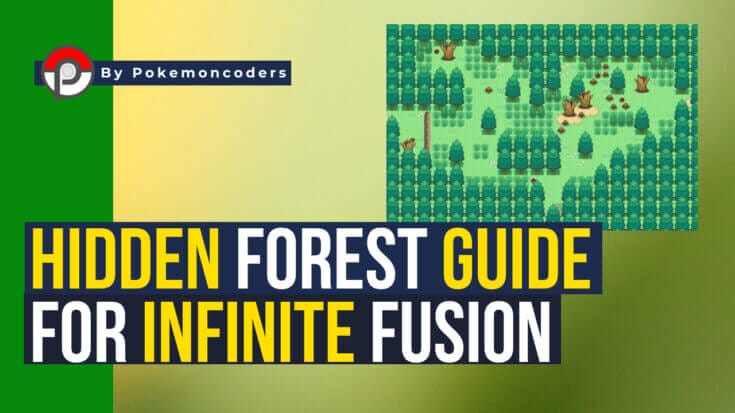 Pokemon infinite fusion hidden forest walkthrough