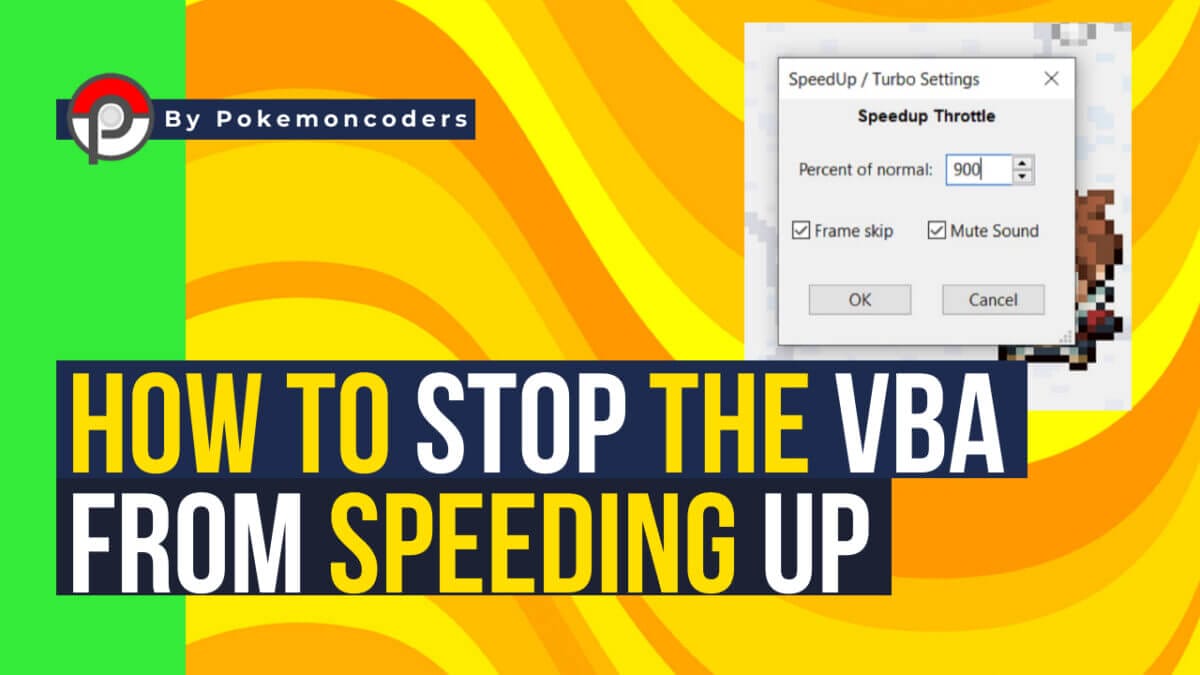 How To Stop Visual Boy Advance From Speeding Up | PokemonCoders